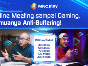 Online Meeting Sampai Gaming, Semuanya Anti Buffering!