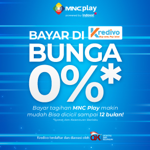 Bayar MNC Play di Kredivo Bisa Dicicil 12 Bulan dengan DP 0%!