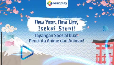 New Year, New Life, Isekai Stunt! Tayangan Spesial buat Pencinta Anime dari Animax!