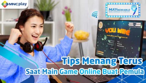 9 Tips Menang Terus Saat Main Game Online Buat Pemula