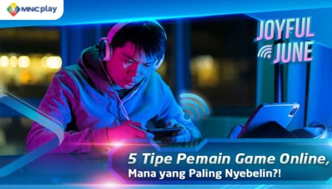 5 Tipe Pemain Game online, Mana yang Paling Nyebelin?!