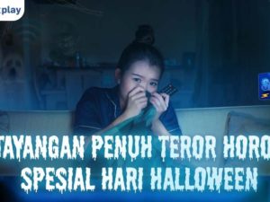 Tayangan Penuh Teror Horor Spesial Hari Halloween