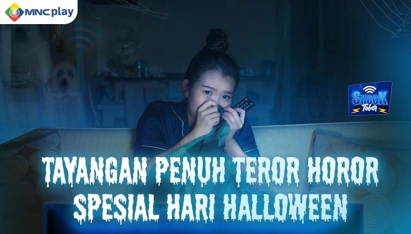 Tayangan Penuh Teror Horor Spesial Hari Halloween