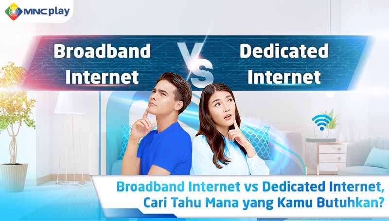 Dedicated Internet vs Broadband Internet