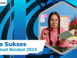 Tips Sukses Membuat Resolusi 2024