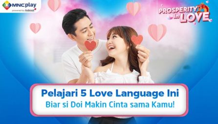 Pelajari 5 Love Language Ini Biar si Doi Makin Cinta sama Kamu!
